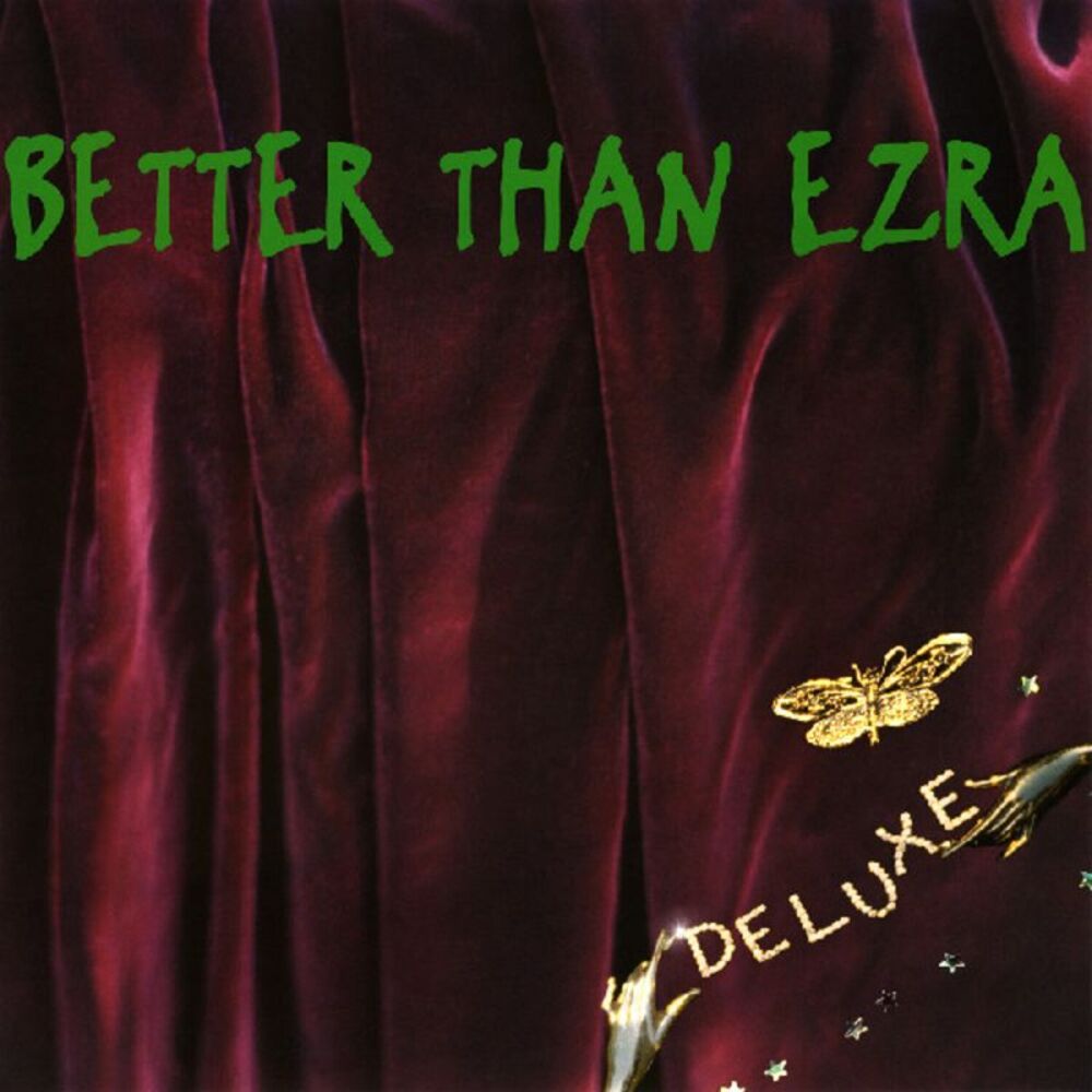 Better Than Ezra - Deluxe  LP LP